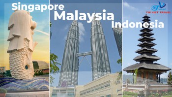 Tour du lịch Singapore - Indonesia - Malaysia - 6 ngày 5 đêm