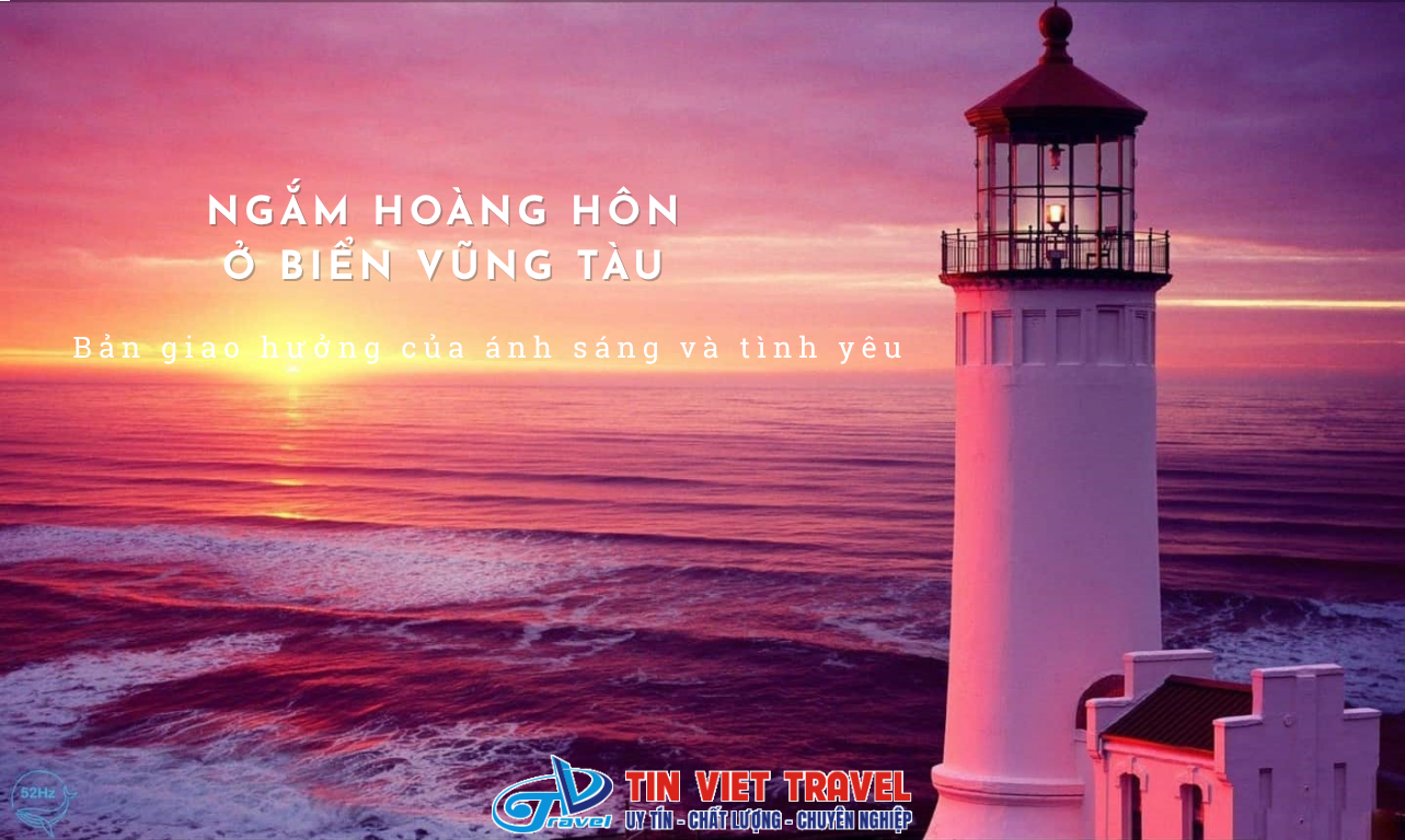 Ngắm hoàng hôn ở biển Vũng Tàu: Bản giao hưởng của ánh sáng và tình yêu